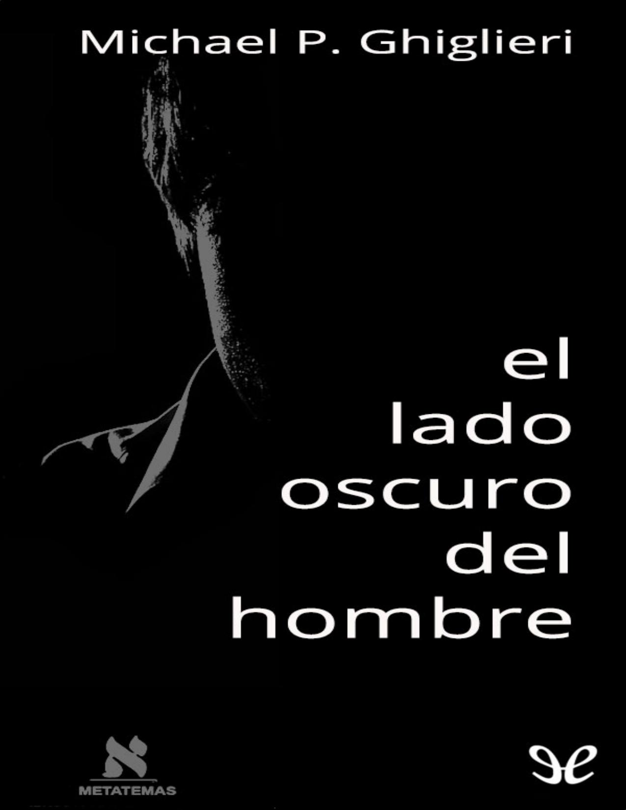El lado oscuro del hombre de Michael P. Ghiglieri, portada del libro
