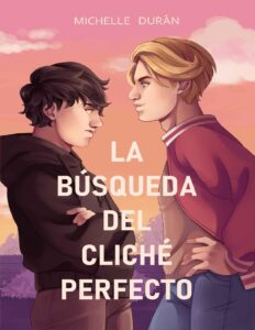 Portada de La búsqueda del cliché perfecto