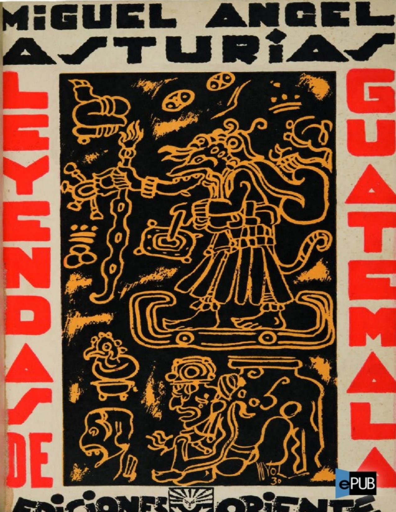 Leyendas de Guatemala de Miguel Angel Asturias, portada del libro