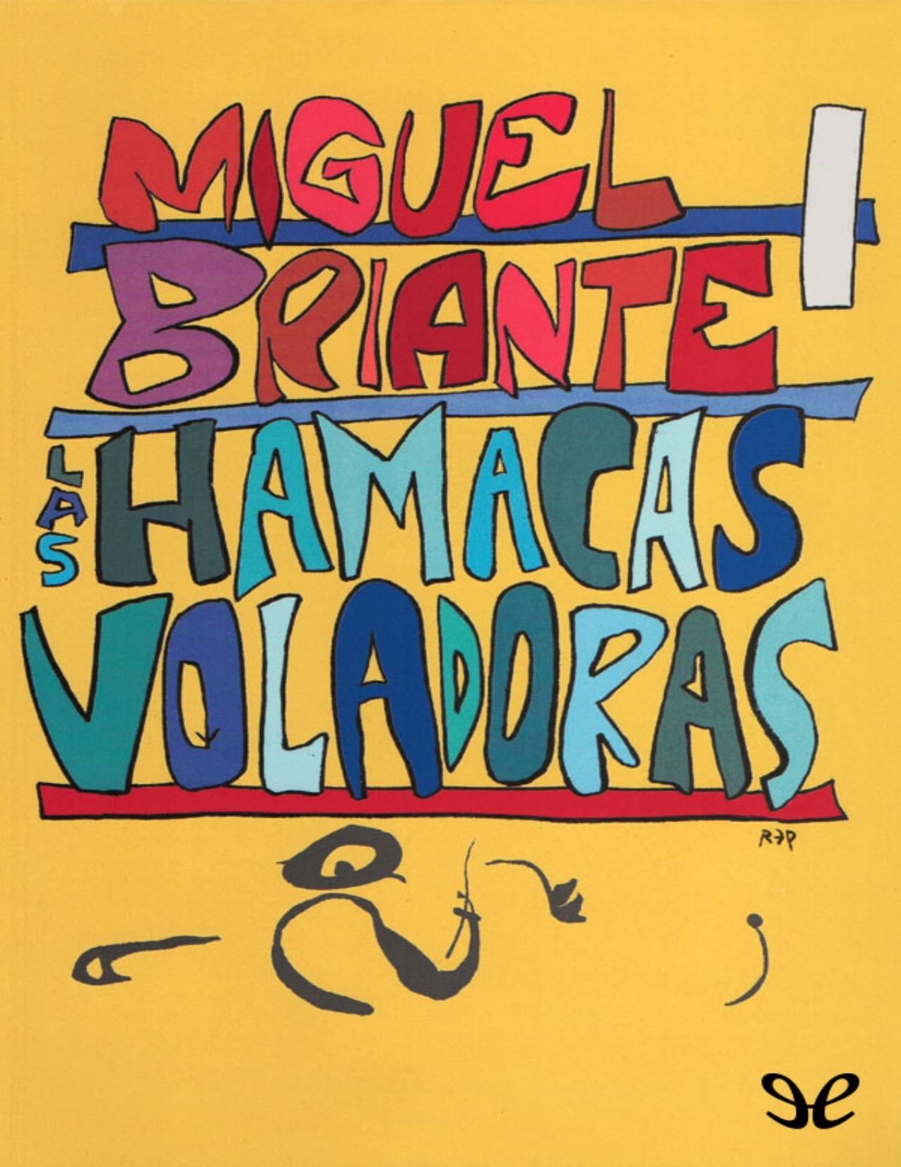 Las hamacas voladoras y otros relat de Miguel Briante, portada del libro