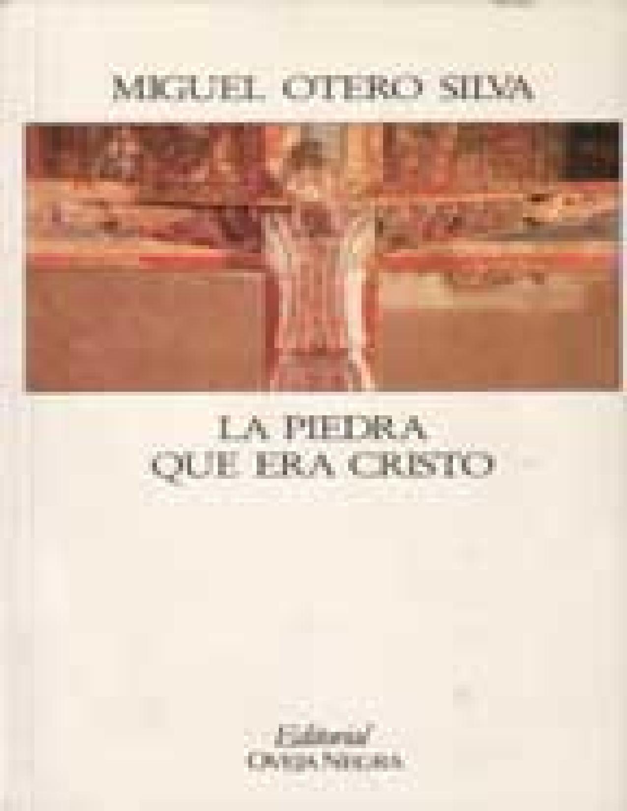 La piedra que era Cristo de Miguel Otero Silva, portada del libro