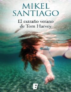 Portada de El extraño verano de Tom Harvey