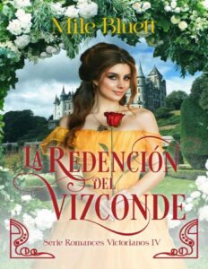 Portada de La redención del vizconde (Romances Victorianos nº 4)
