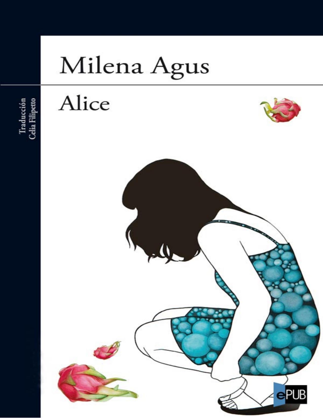 Alice de Milena Agus, portada del libro