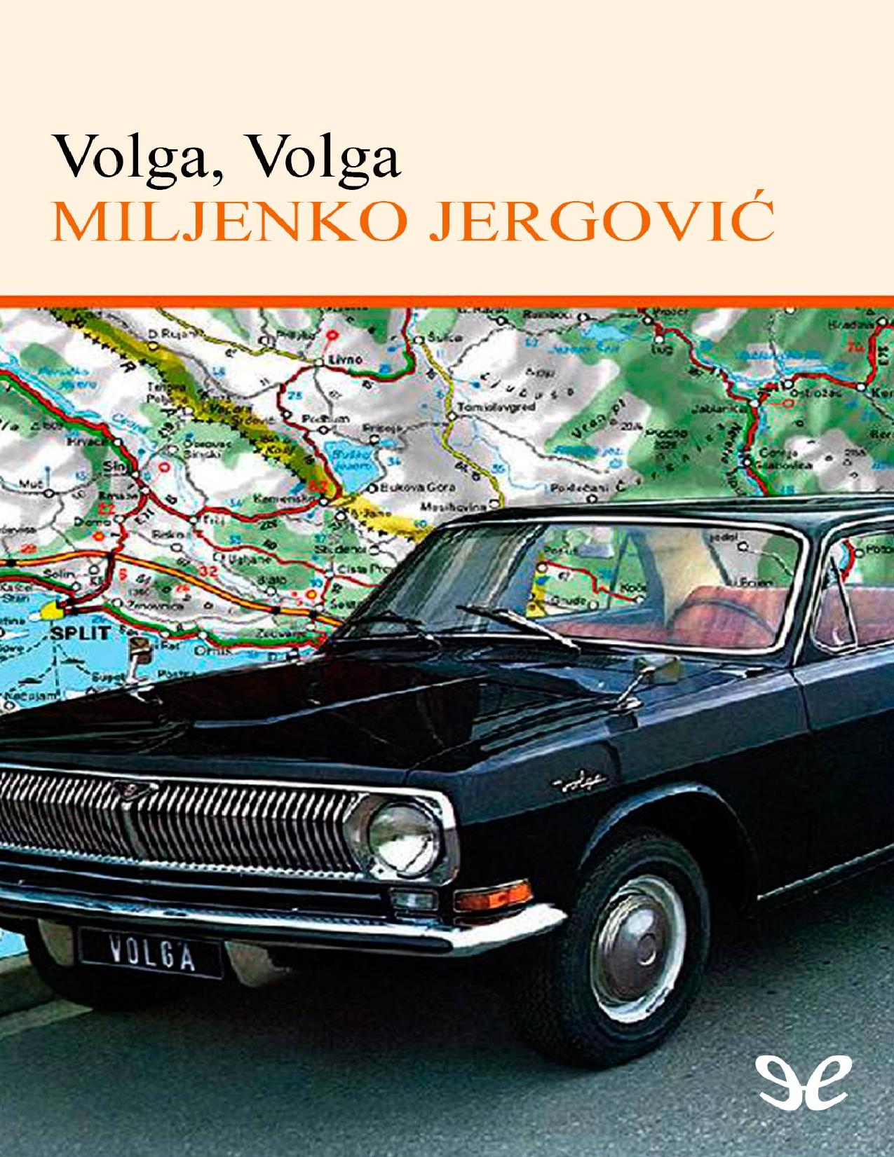 Volga, Volga de Miljenko Jergović, portada del libro