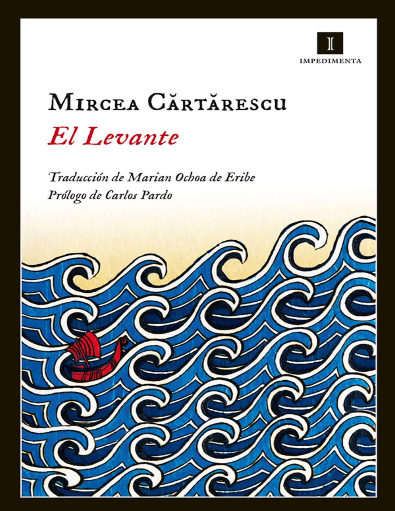 El levante de Mircea Cartarescu, portada del libro
