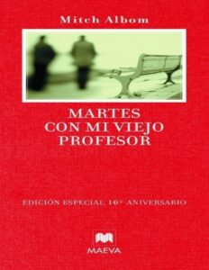 Portada de Martes con mi viejo profesor