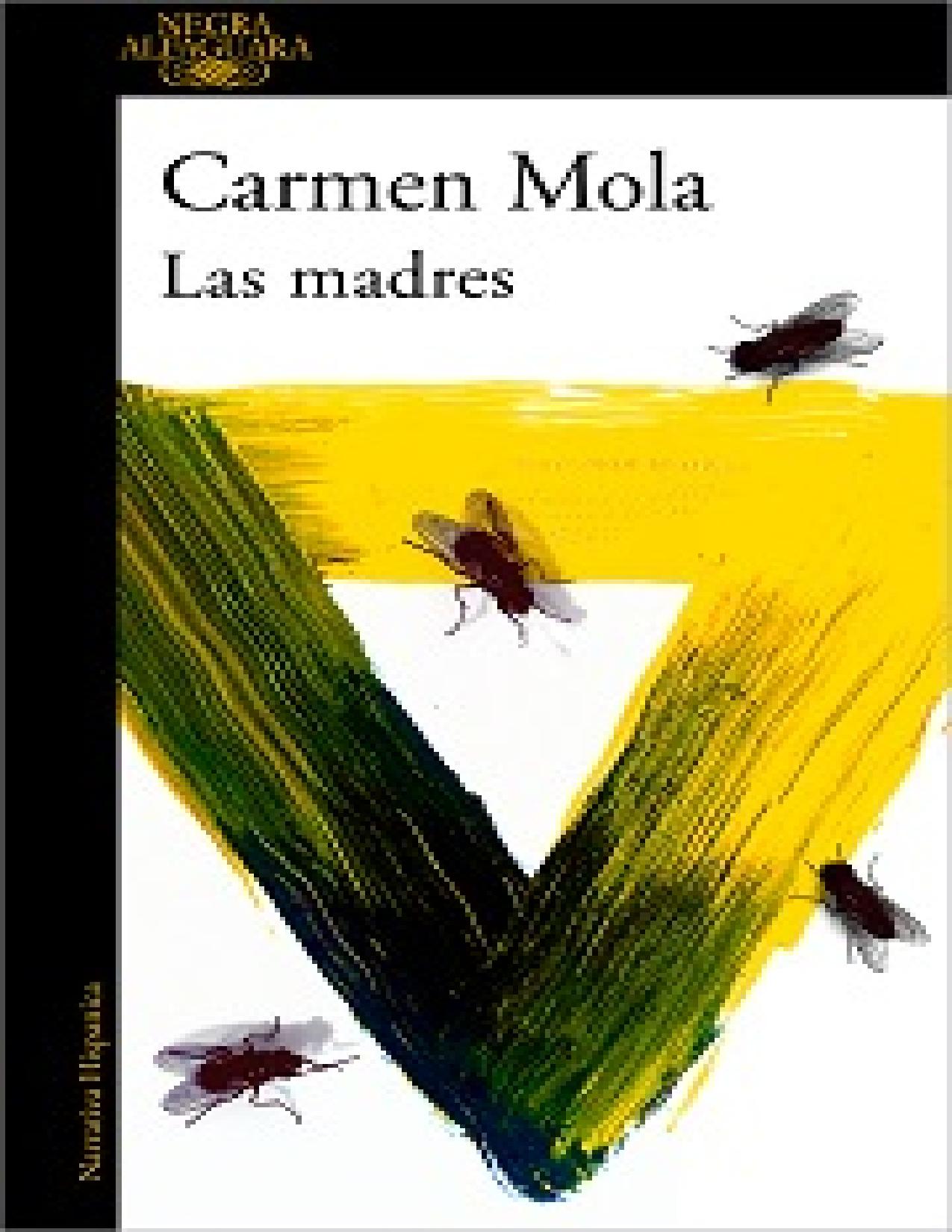 (Elena Blanco 04) Las madres de Mola_ Carmen, portada del libro