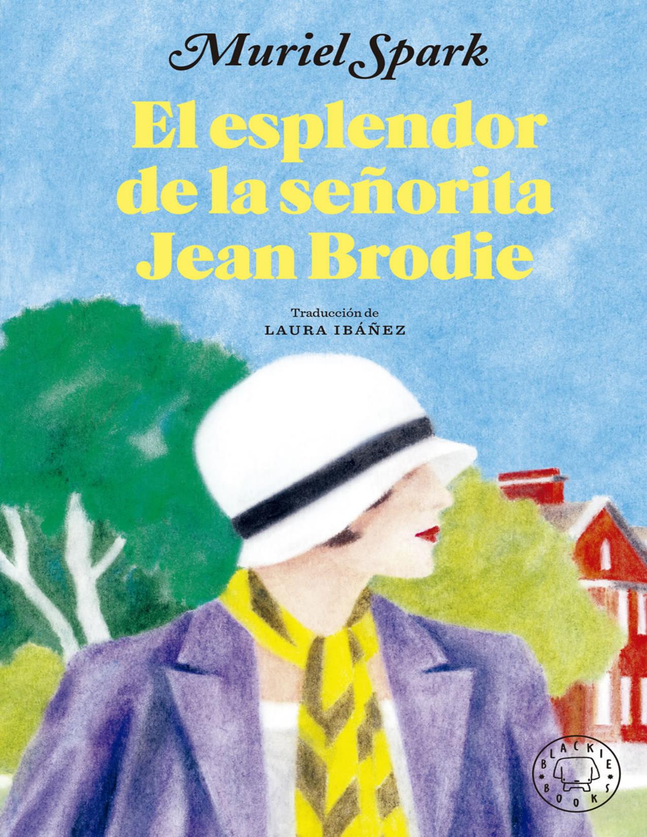 El esplendor de la señorita Jean Brodie de Muriel Spark, portada del libro