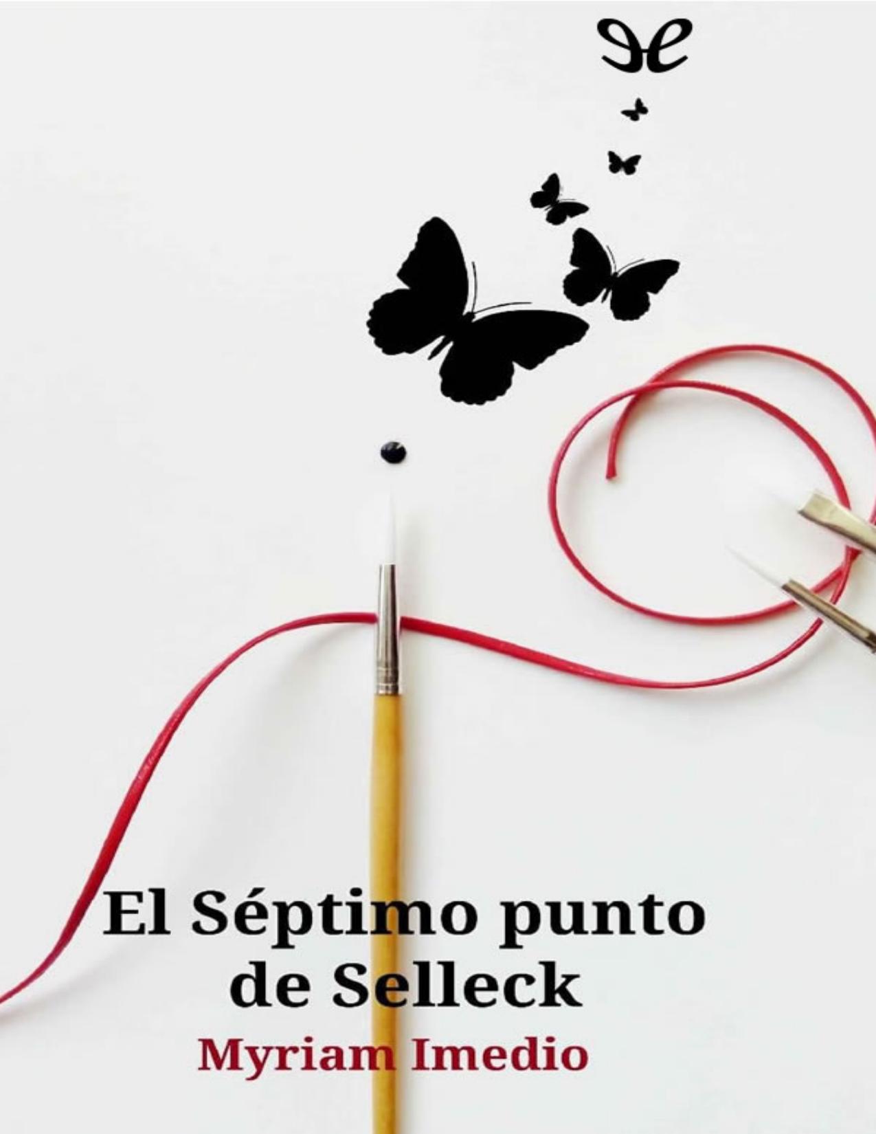 El Séptimo punto de Selleck de Myriam Imedio, portada del libro