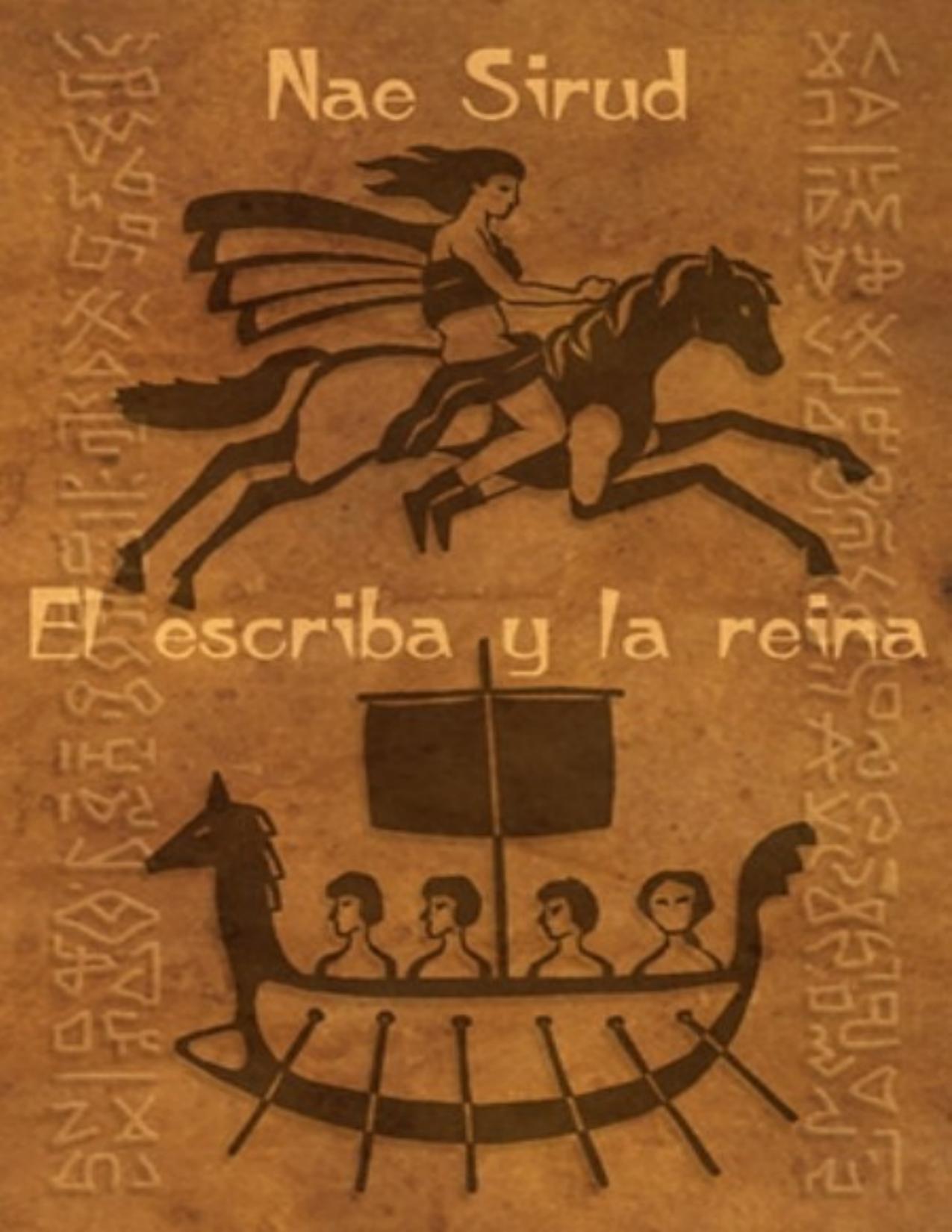 El escriba y la reina de Nae Sirud, portada del libro