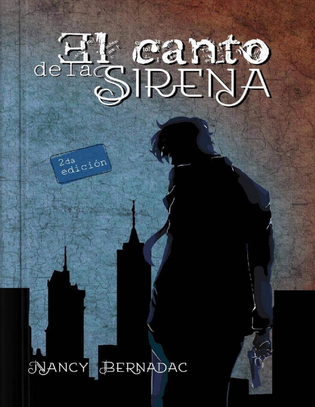 El canto de la sirena de Nancy Bernadac, portada del libro