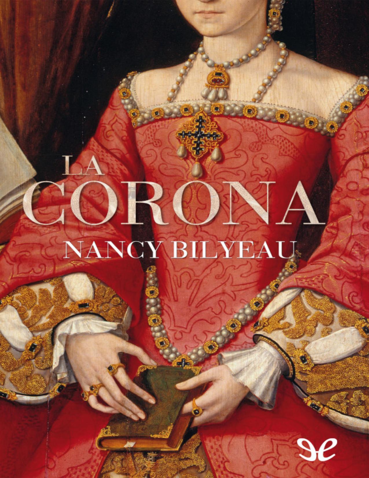 La corona de Nancy Bilyeau, portada del libro