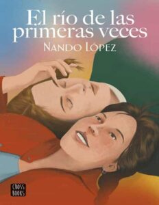 Portada de El río de las primeras veces