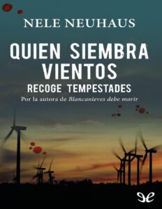 Portada de Quien siembra vientos recoge tempestades