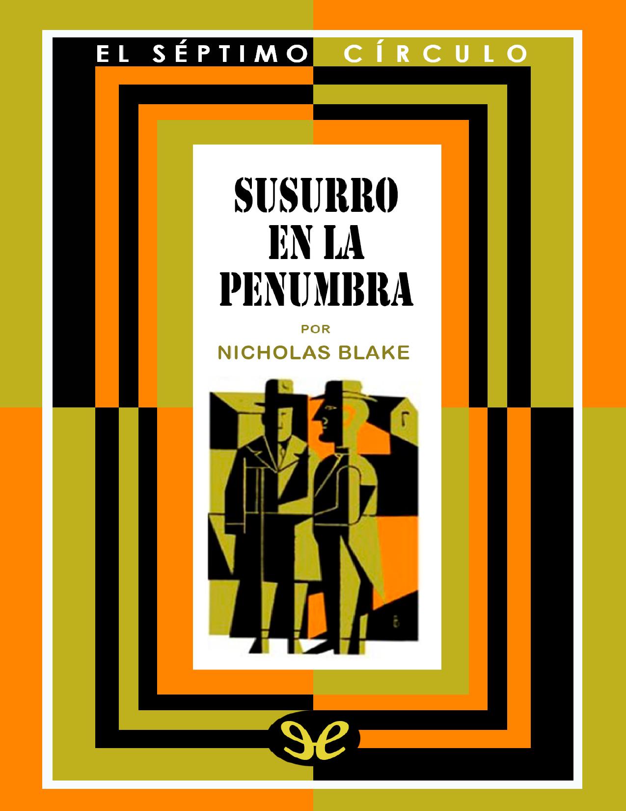 Susurro en la penumbra de Nicholas Blake, portada del libro