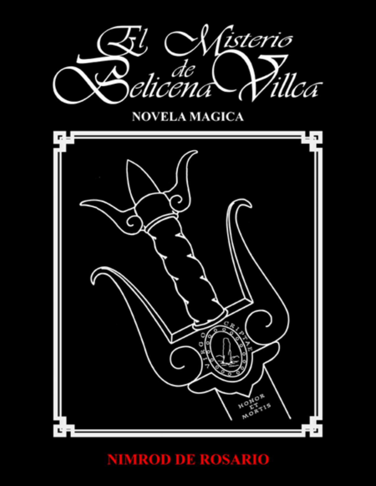 El misterio de Belicena Villca de Nimrod de Rosario, portada del libro