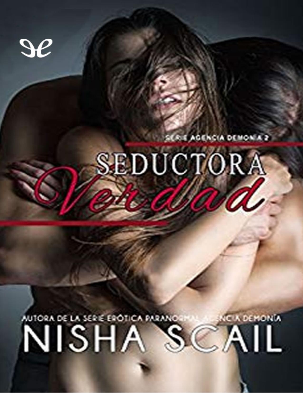 Seductora verdad de Nisha Scail, portada del libro