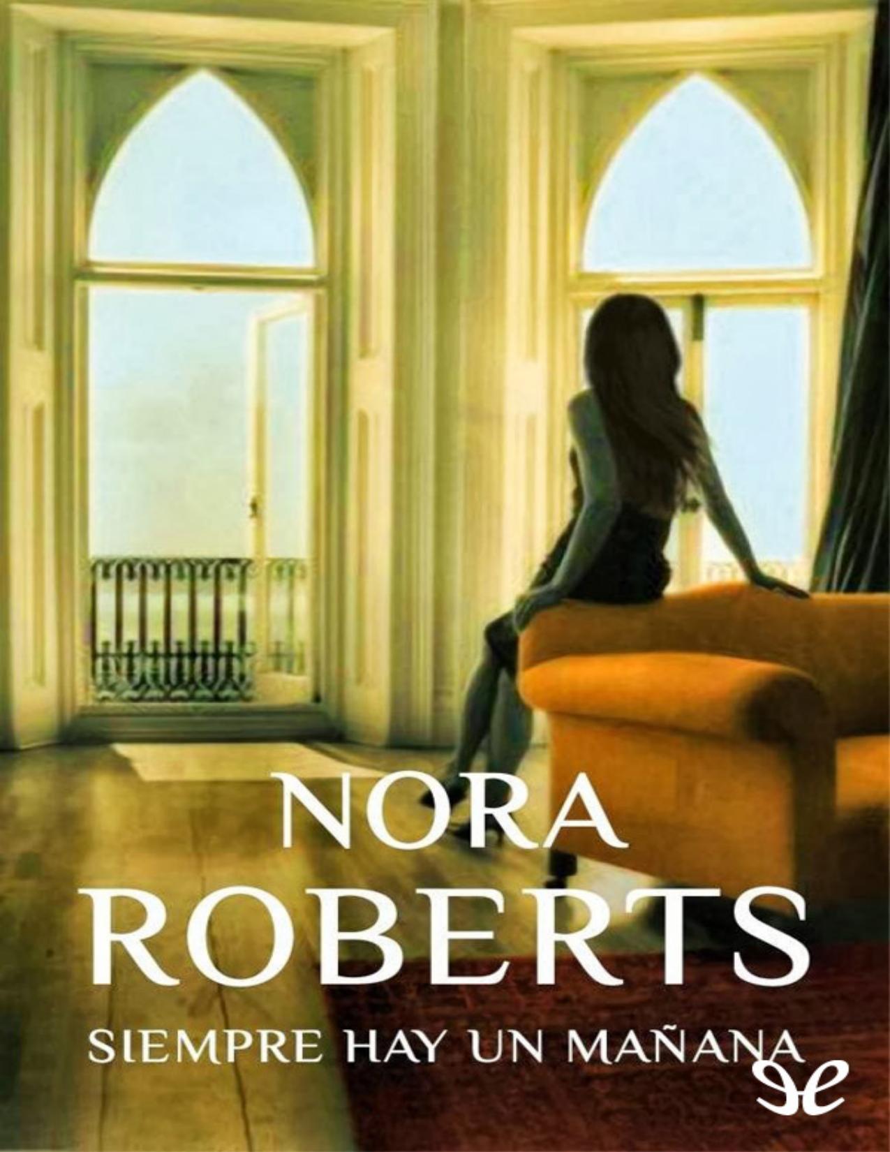 Siempre hay un mañana de Nora Roberts, portada del libro