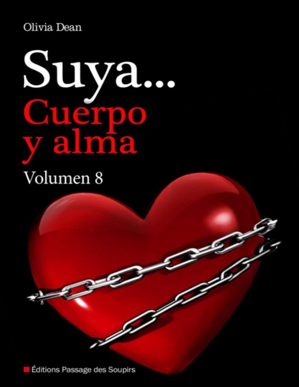 Suya… Cuerpo y alma Volumen 8 de Olivia Dean, portada del libro