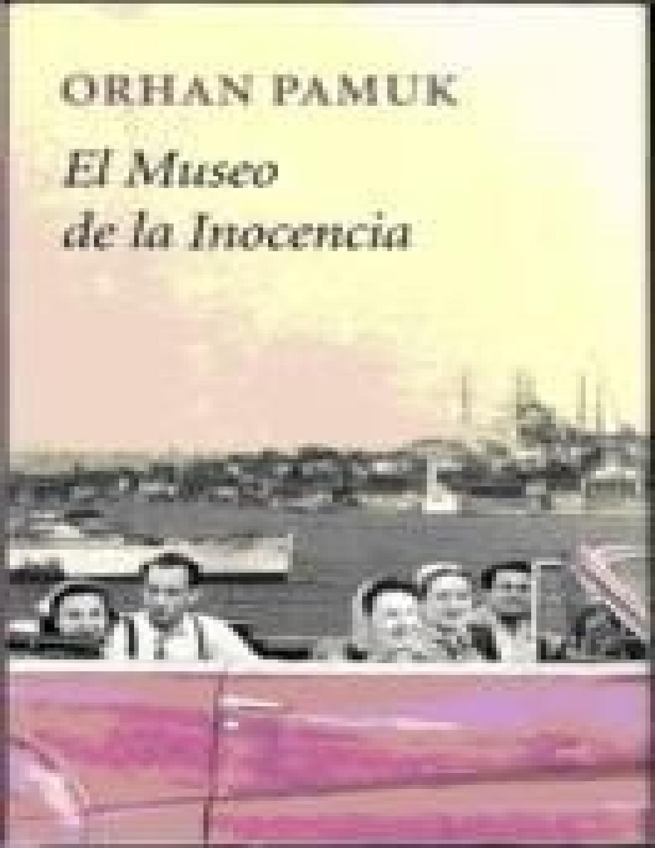 El Museo De La Inocencia de Orhan Pamuk, portada del libro