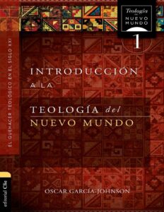 Portada de Introducción a la teología del Nuevo Mundo: el quehacer teológico en el S. XXI