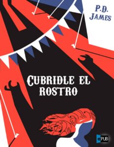 Portada de Cubridle el rostro