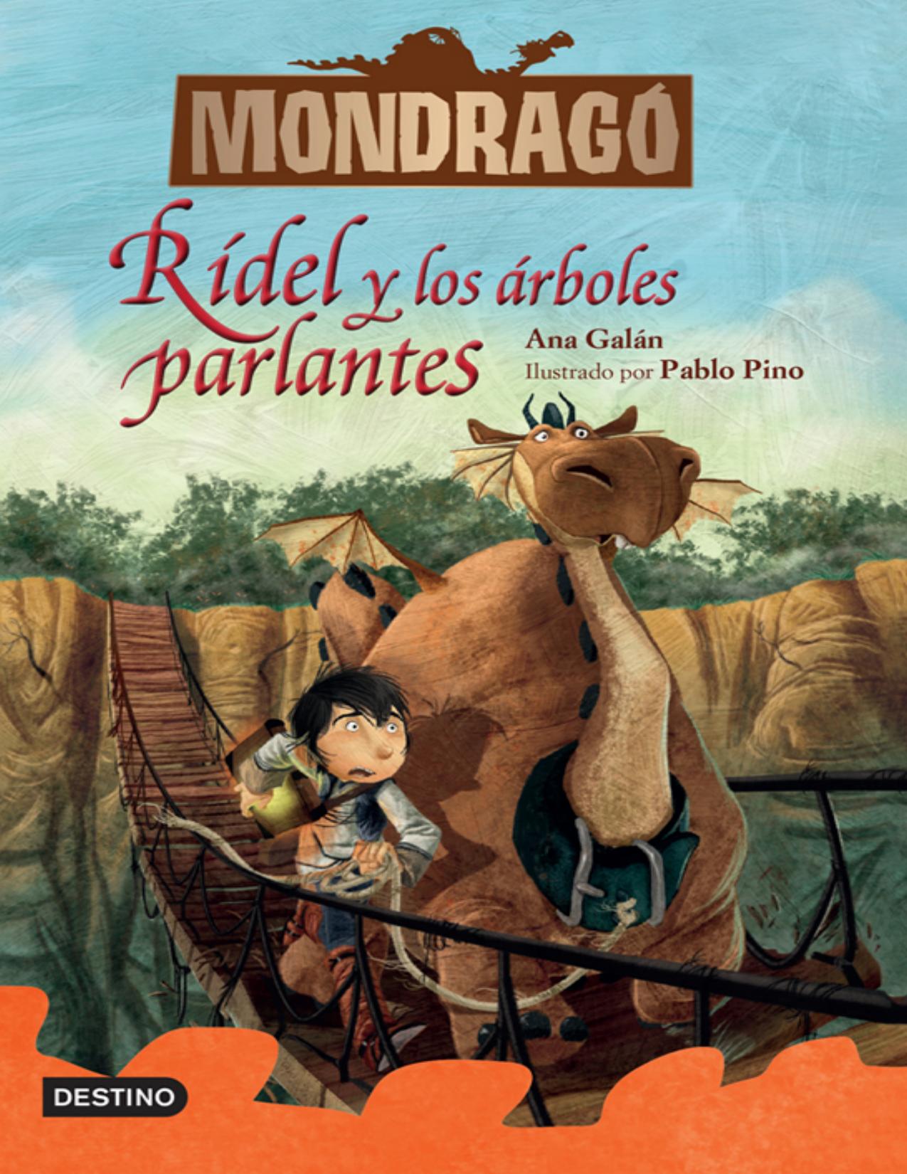 Mondragó 2. Rídel y los árboles parlantes de Pablo Pino, portada del libro