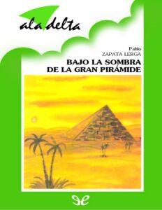 Portada de Bajo la sombra de la gran pirámide