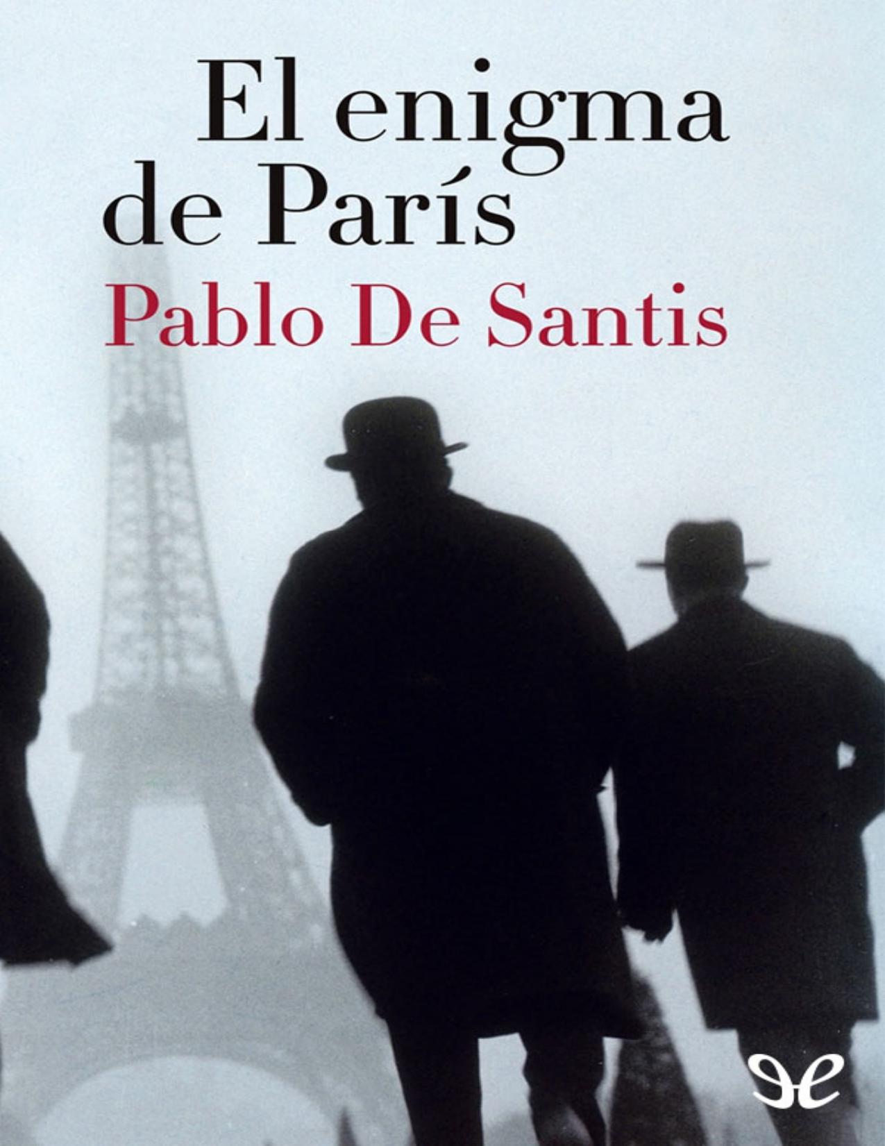El enigma de Paris de Pablo de Santis, portada del libro