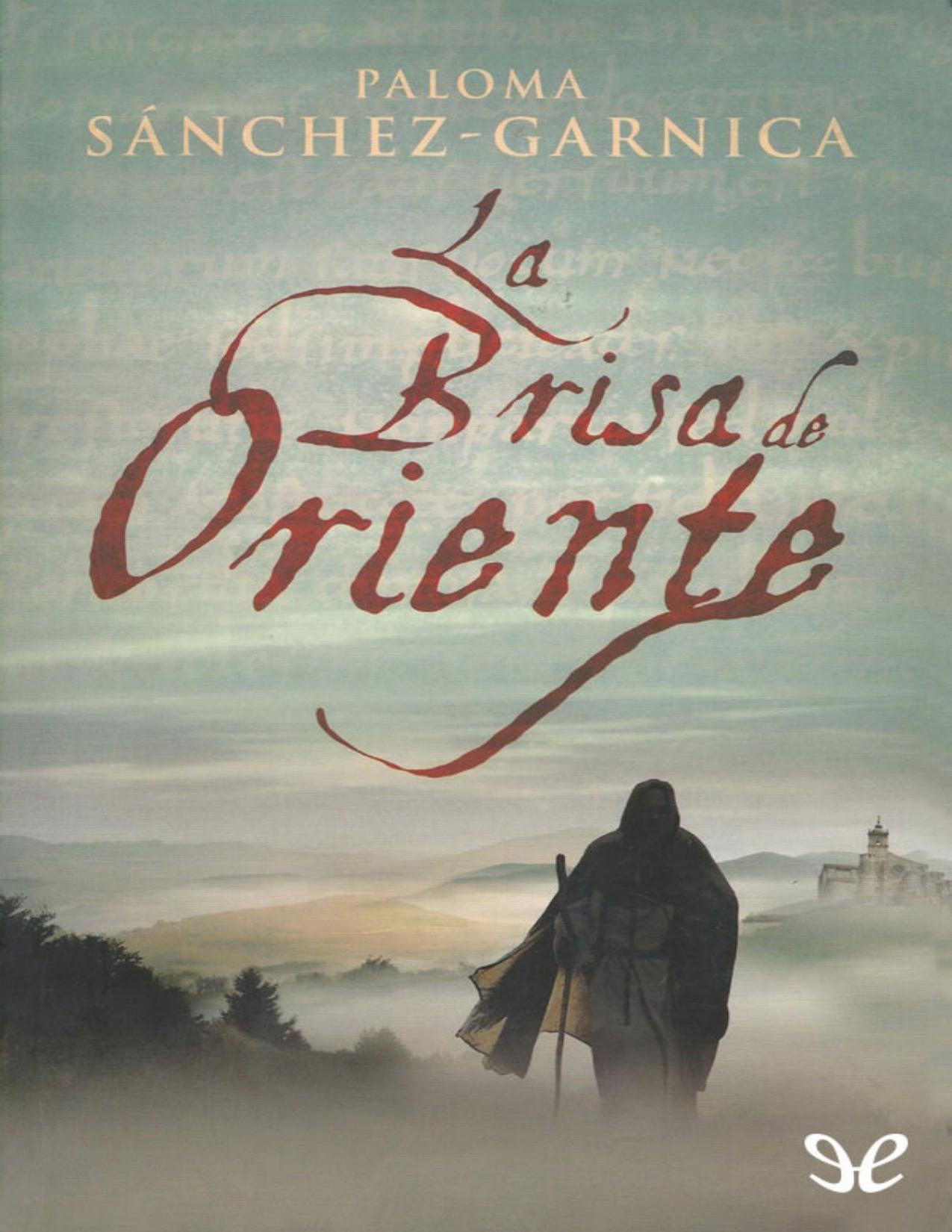 La brisa de Oriente de Paloma Sanchez-Garnica, portada del libro