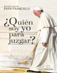 Portada de ¿Quién soy yo para juzgar?