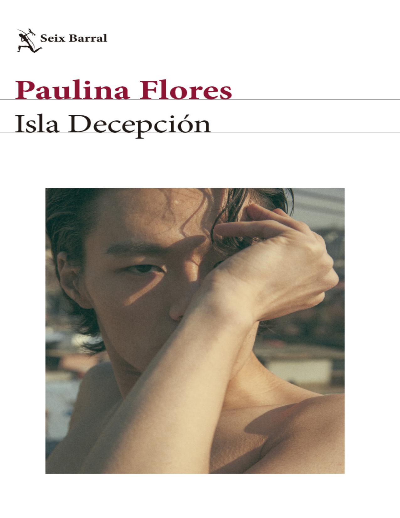 Isla decepcion de Paulina Flores, portada del libro