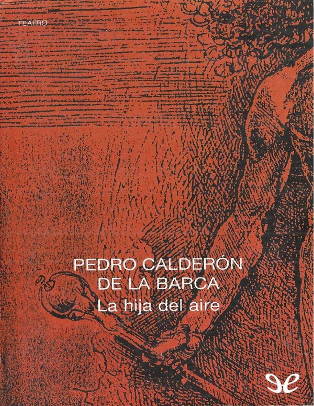 La hija del aire de Pedro Calderon de la Barca, portada del libro