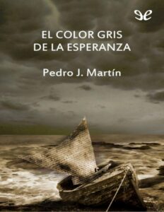 Portada de El color gris de la esperanza