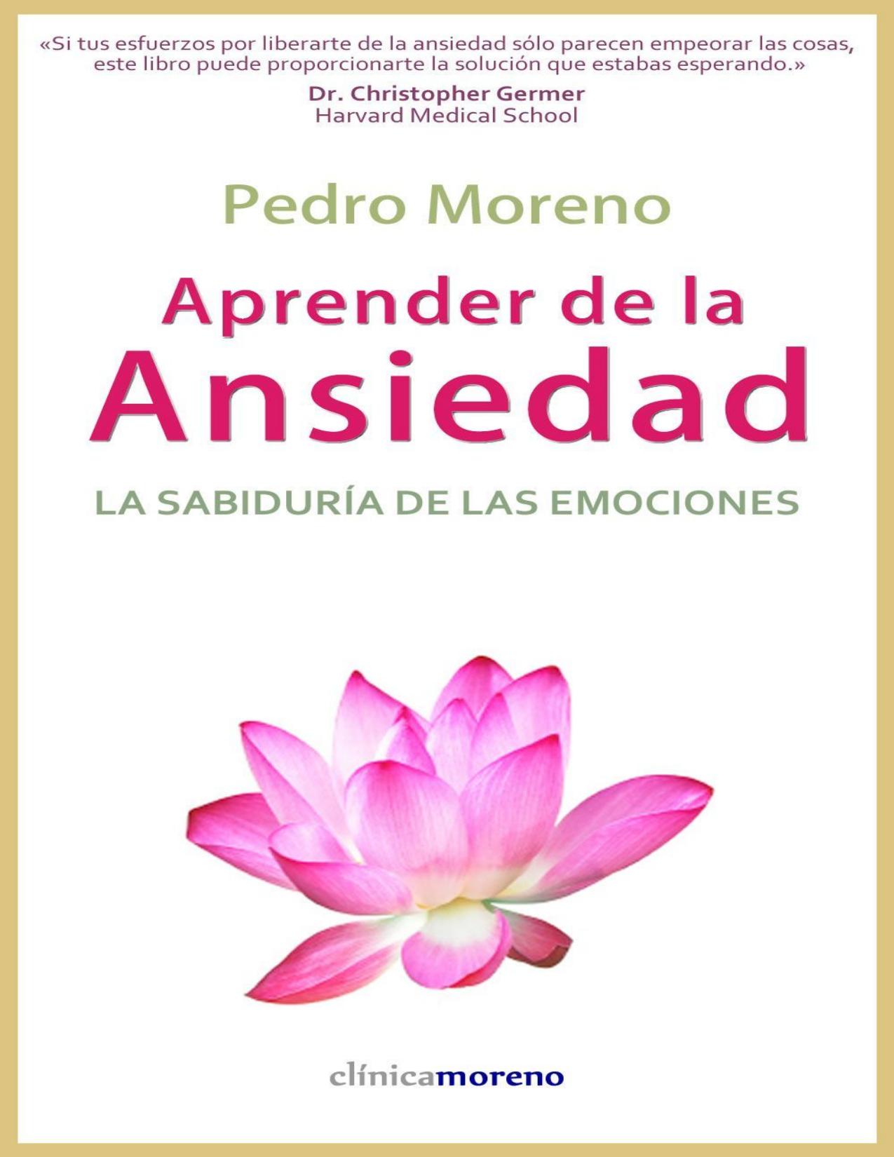 Aprender de la ansiedad: La sabiduría de las emociones de Pedro Moreno Gil, portada del libro