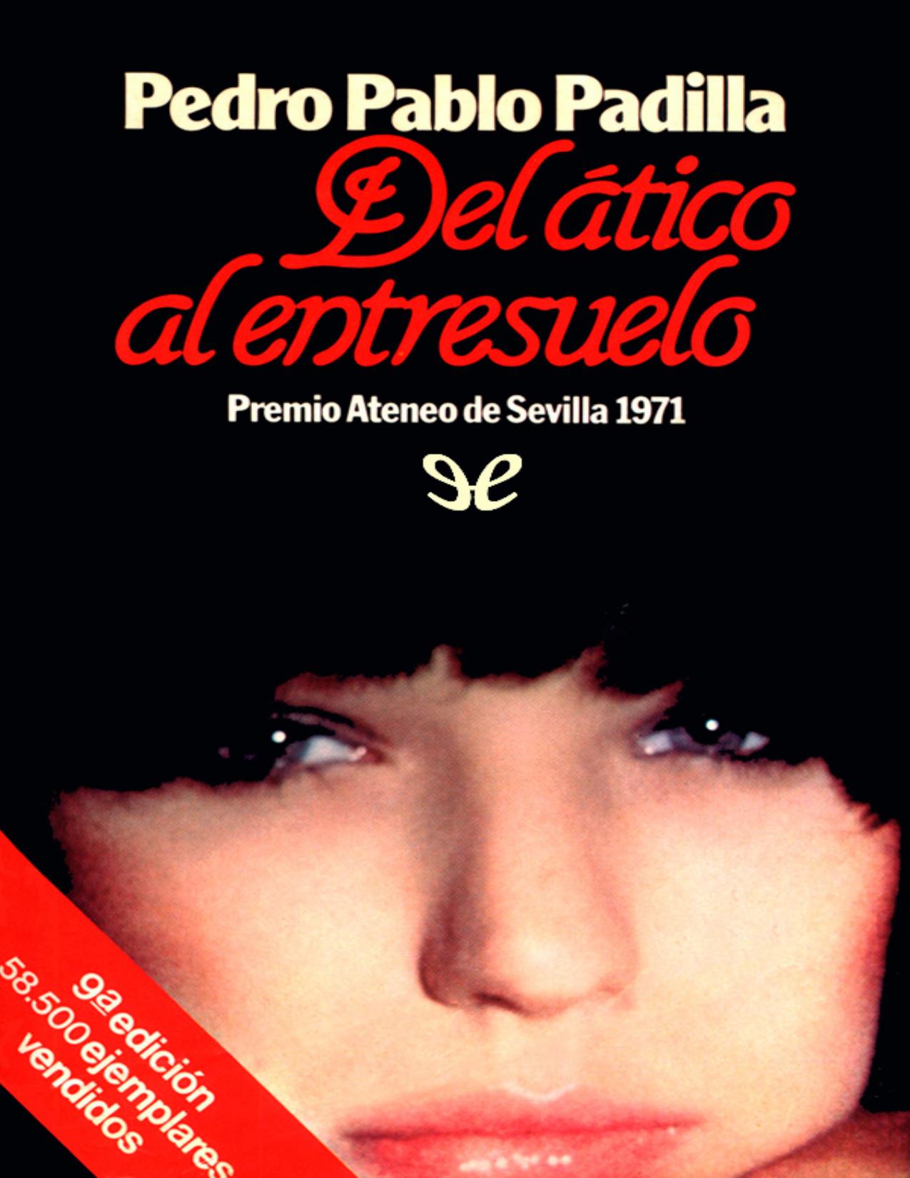 Del ático al entresuelo de Pedro Pablo Padilla, portada del libro