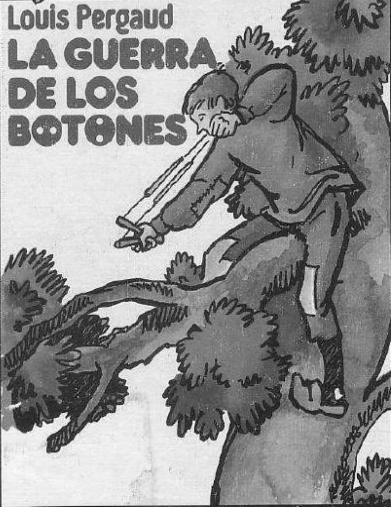 La guerra de los botones de Louis Pergaud, portada del libro