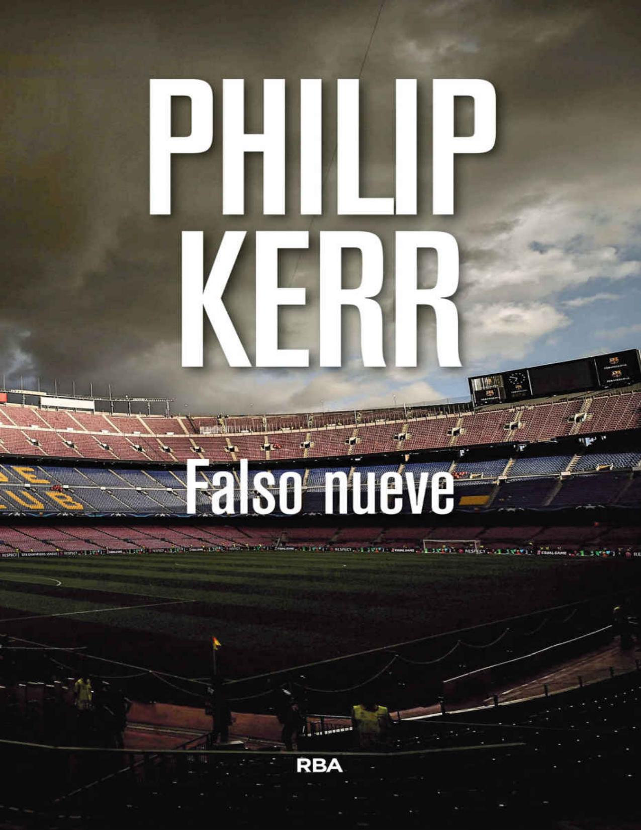 Falso nueve (Scott Manson) de Philip Kerr, portada del libro