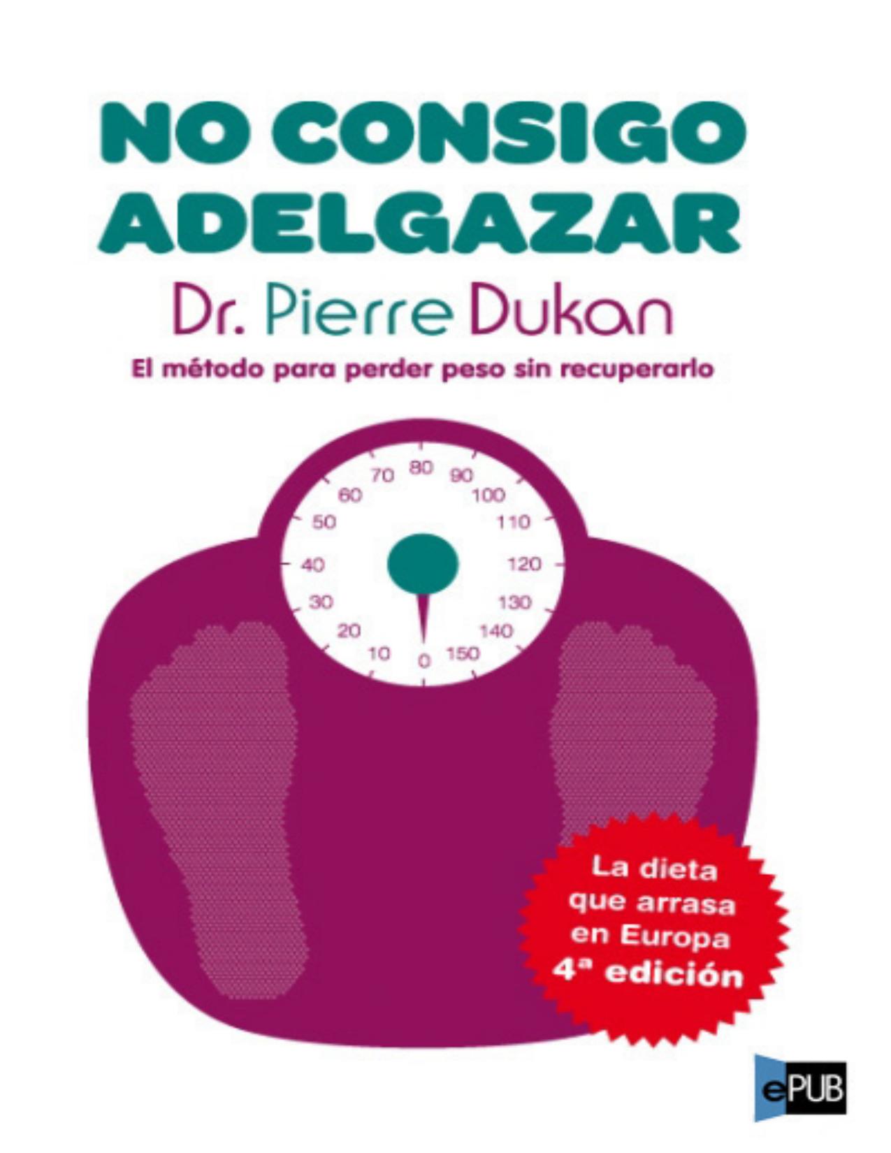 No consigo adelgazar de Pierre Dukan, portada del libro