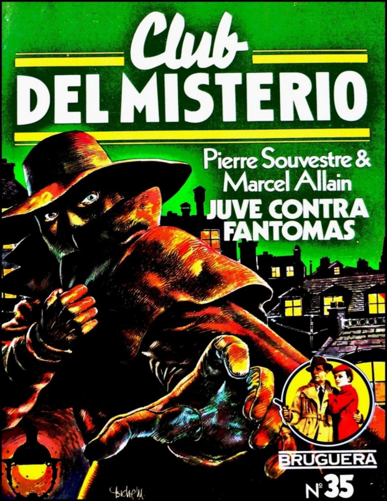 Juve contra Fantomas de Marcel Allain, Pierre Souvestre, portada del libro