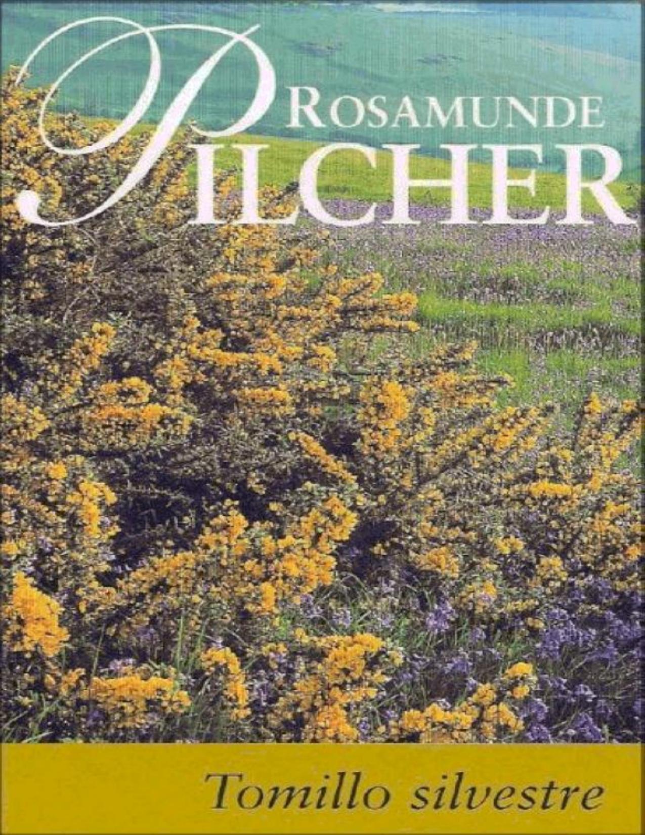 Tomillo Silvestre de Rosamunde Pilcher, portada del libro