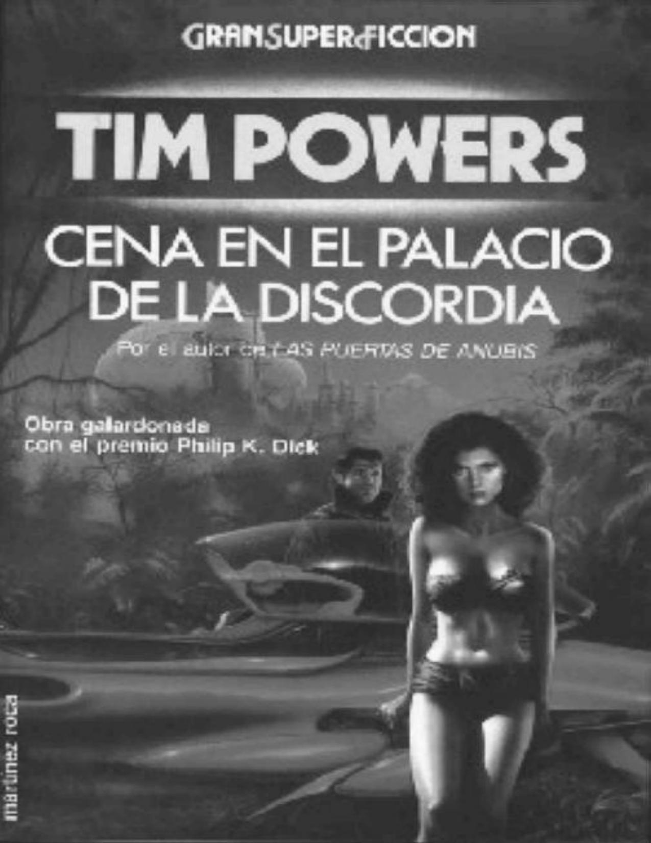 Cena en el palacio de la discordia de Tim Powers, portada del libro