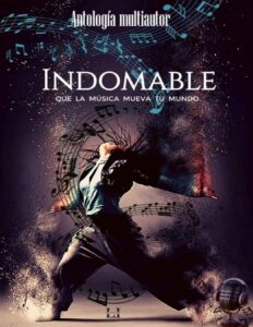 Portada de Indomable: Que la música mueva tu mundo