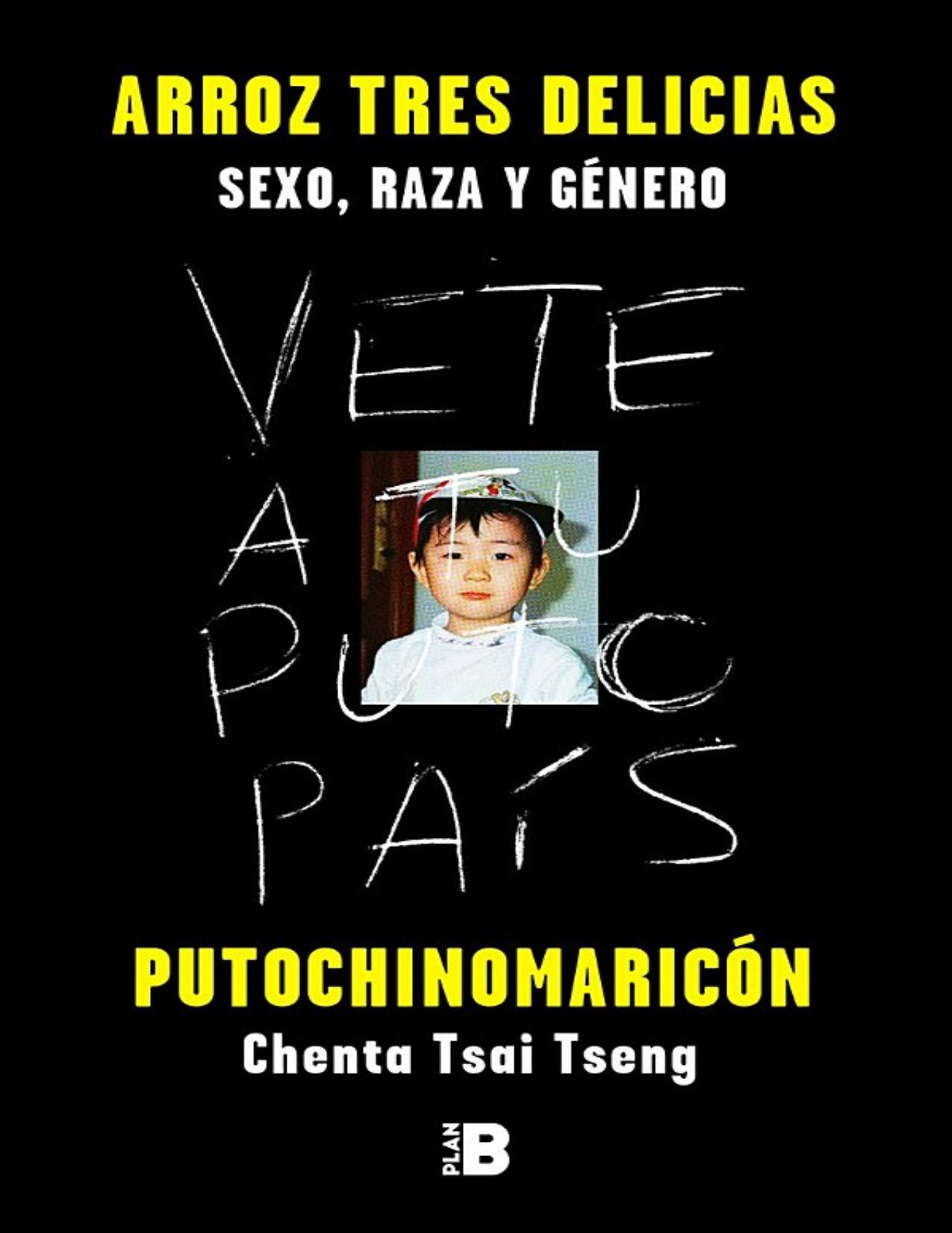 Arroz tres delicias de Putochinomaricon (Chenta Tsai Tseng, portada del libro