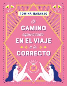 Portada de El camino equivocado en el viaje a lo correcto