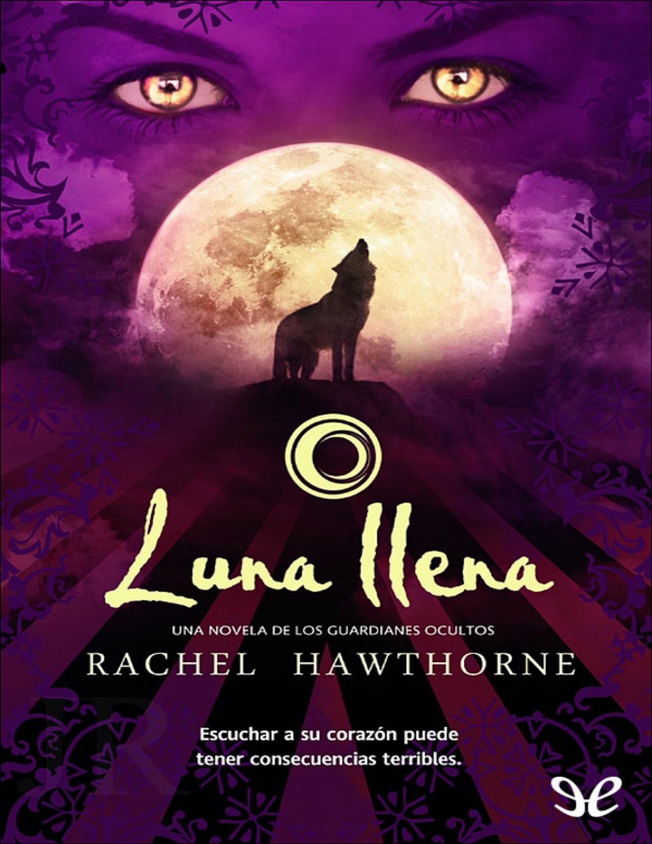 Luna llena de Rachel Hawthorne, portada del libro