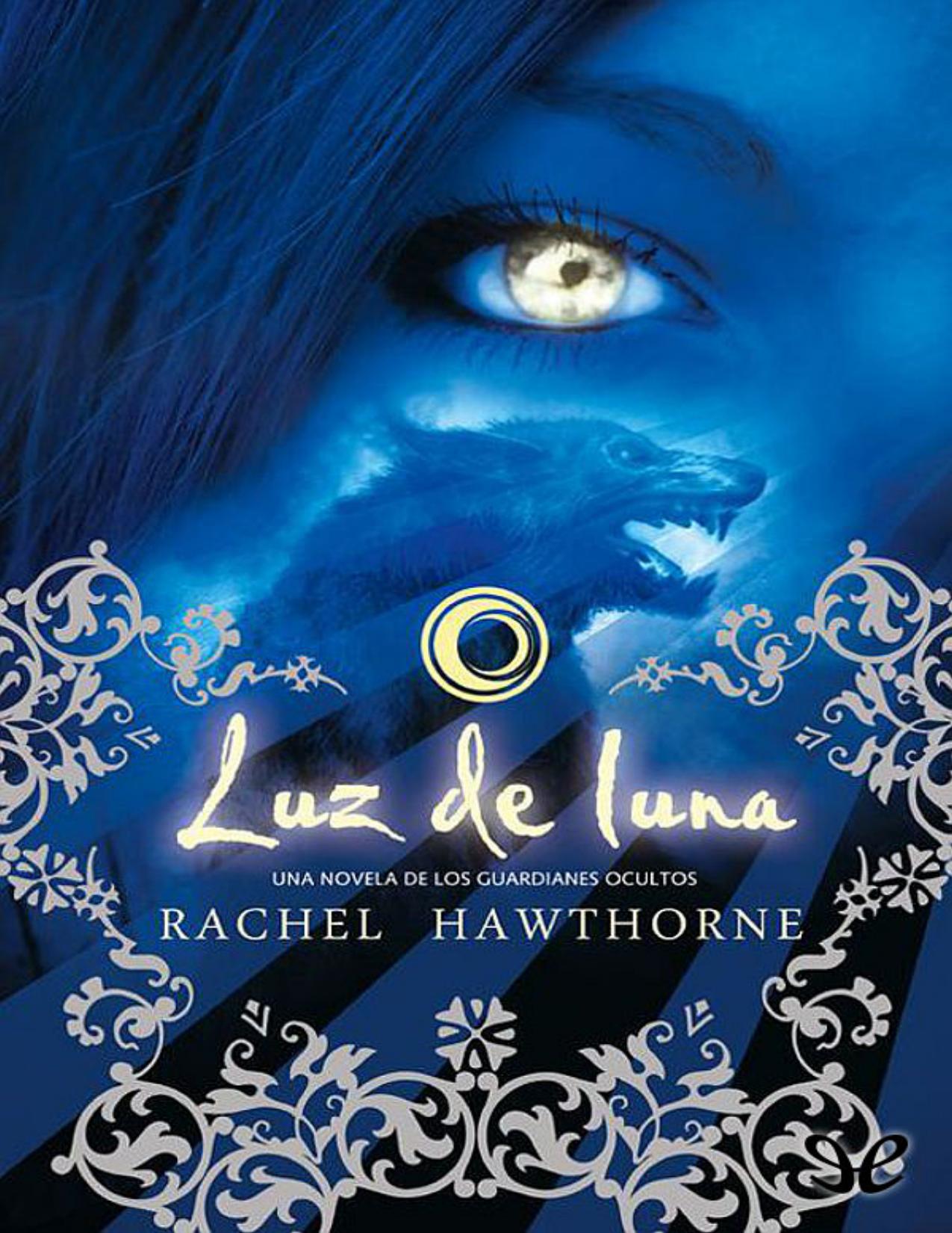 Luz de luna de Rachel Hawthorne, portada del libro