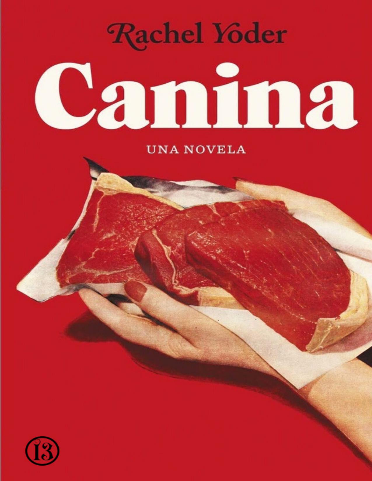Canina de Rachel Yoder, portada del libro