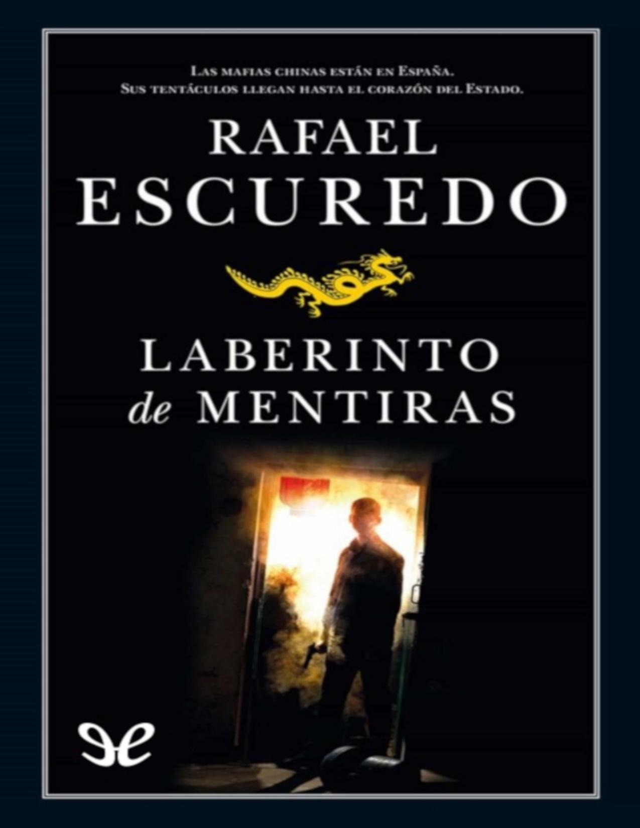 Laberinto de mentiras de Rafael Escuredo, portada del libro